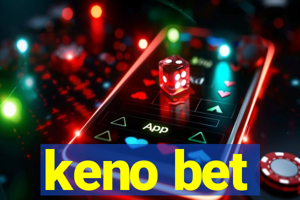 keno bet