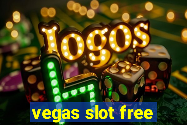 vegas slot free