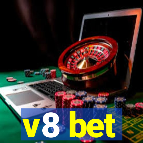 v8 bet