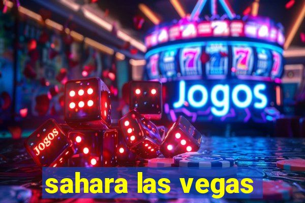 sahara las vegas