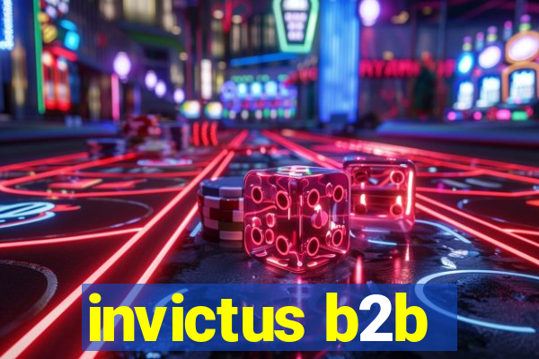 invictus b2b