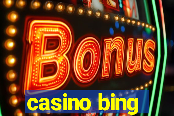 casino bing