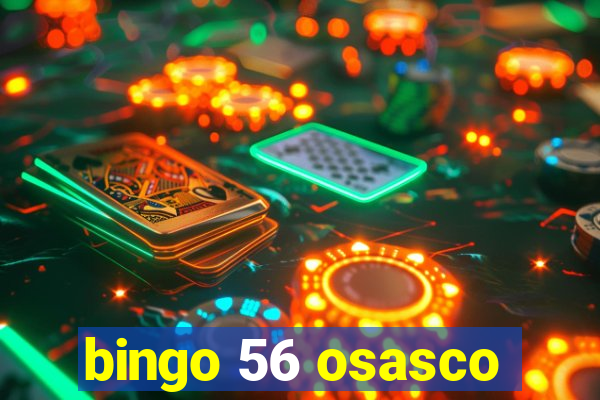 bingo 56 osasco