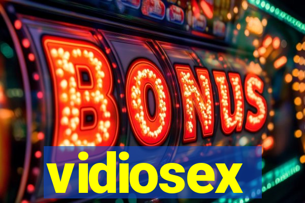 vidiosex