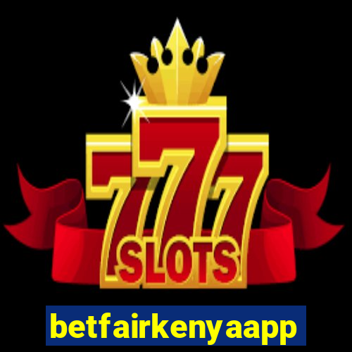 betfairkenyaapp