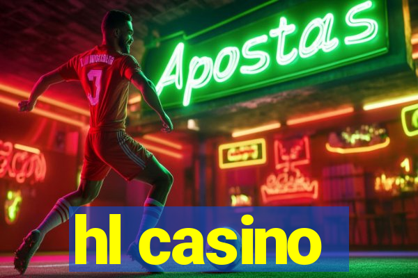 hl casino