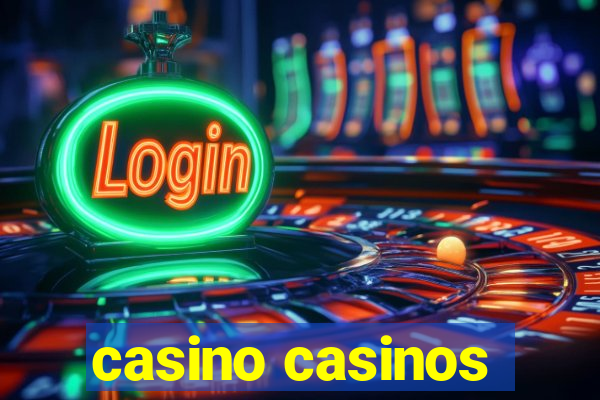 casino casinos