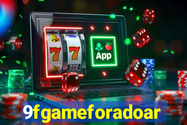 9fgameforadoar