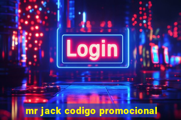 mr jack codigo promocional