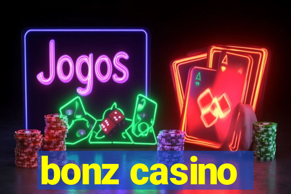 bonz casino