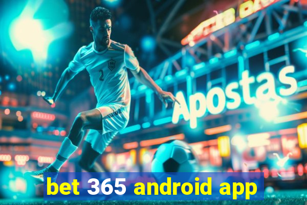 bet 365 android app