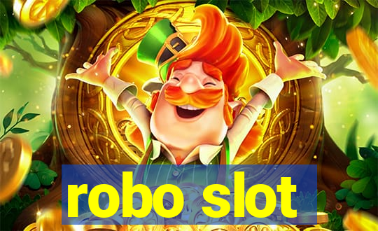 robo slot