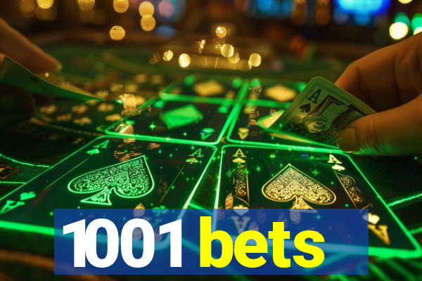 1001 bets