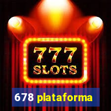 678 plataforma