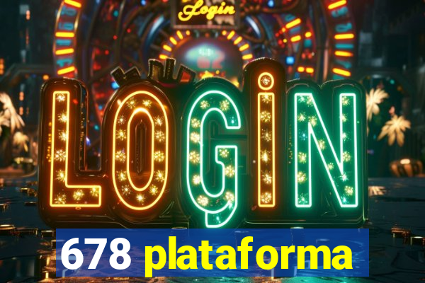 678 plataforma