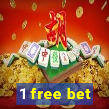 1 free bet