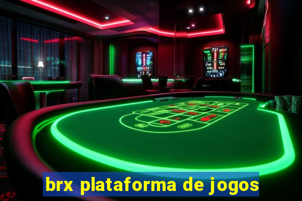 brx plataforma de jogos