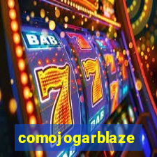 comojogarblaze