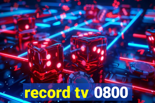 record tv 0800