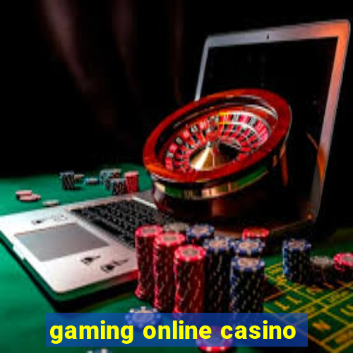 gaming online casino