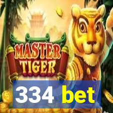 334 bet