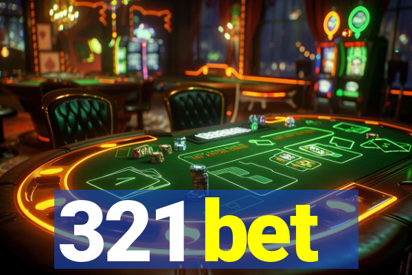 321 bet