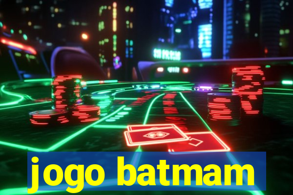 jogo batmam