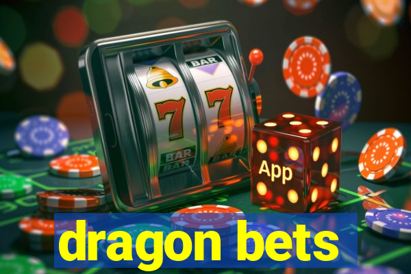 dragon bets