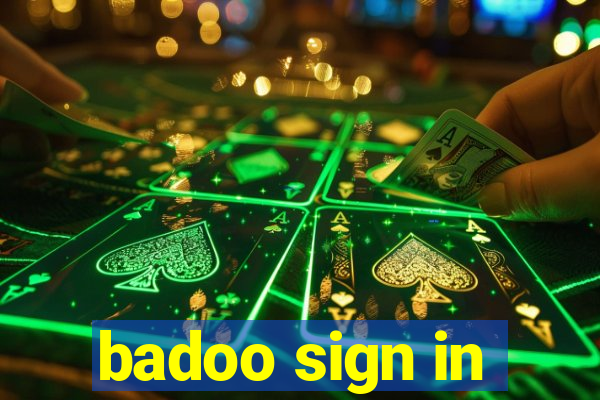 badoo sign in