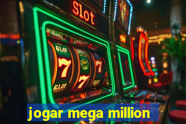 jogar mega million