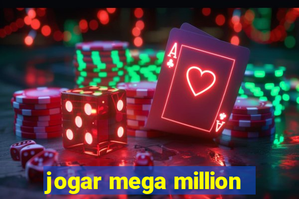 jogar mega million