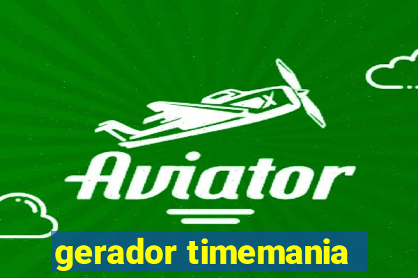 gerador timemania