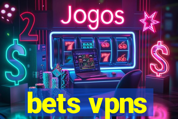 bets vpns