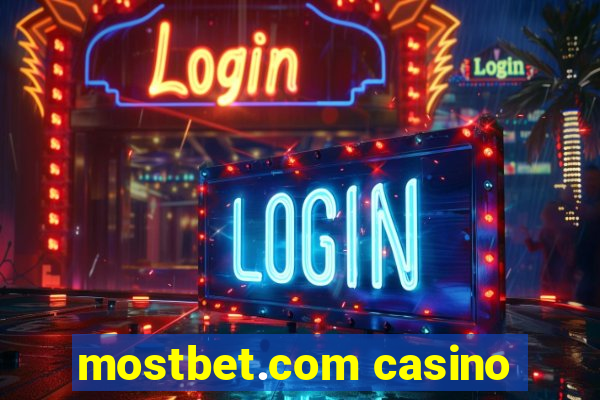 mostbet.com casino