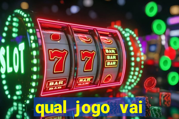 qual jogo vai passar hj na globo