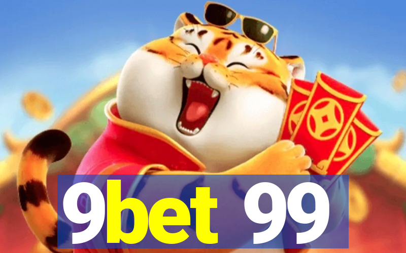 9bet 99