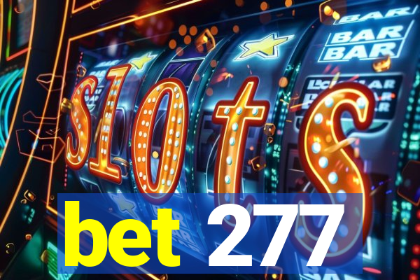 bet 277