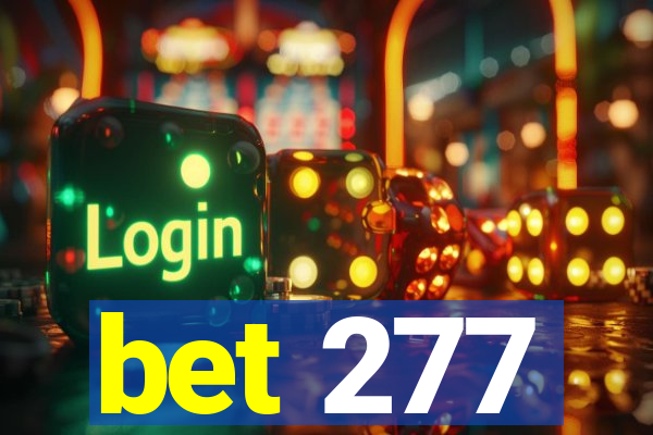 bet 277