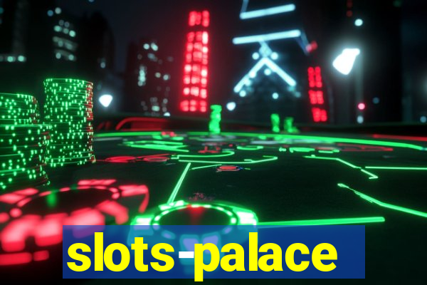 slots-palace