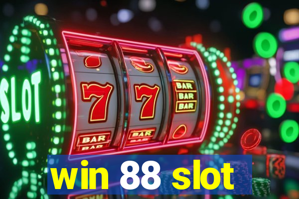 win 88 slot