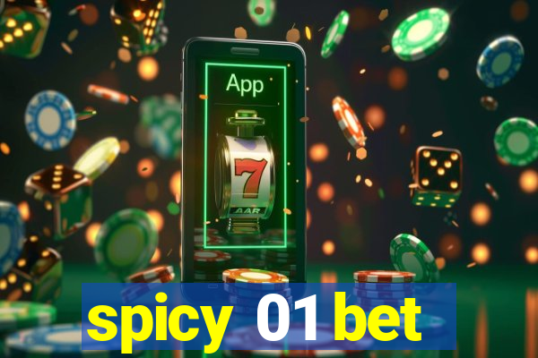 spicy 01 bet