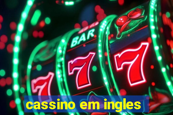 cassino em ingles