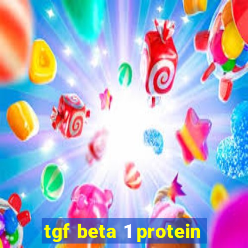 tgf beta 1 protein