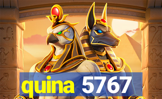 quina 5767