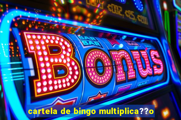 cartela de bingo multiplica??o