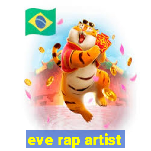 eve rap artist