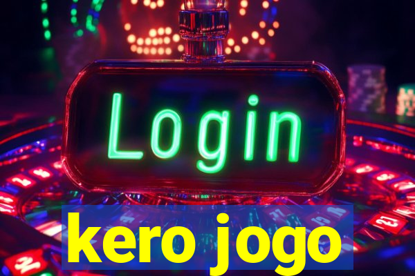 kero jogo