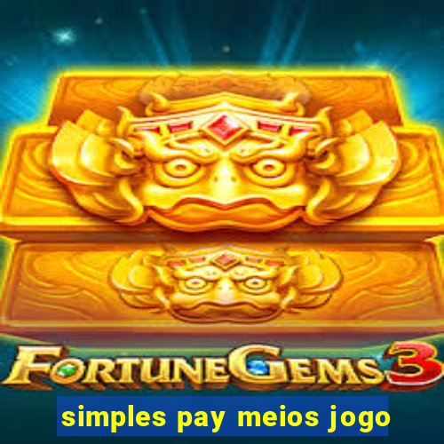 simples pay meios jogo