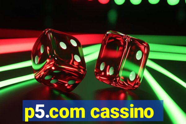 p5.com cassino