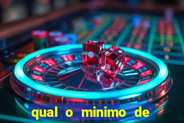 qual o minimo de deposito na estrela bet